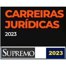 Carreiras Jurídicas (SUPREMO 2023) - Completo